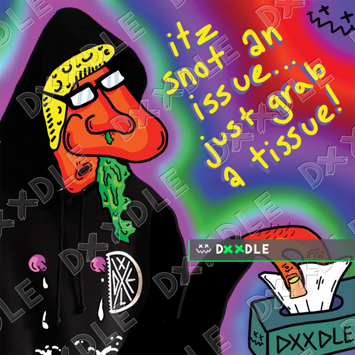 Snot an Issue image 0