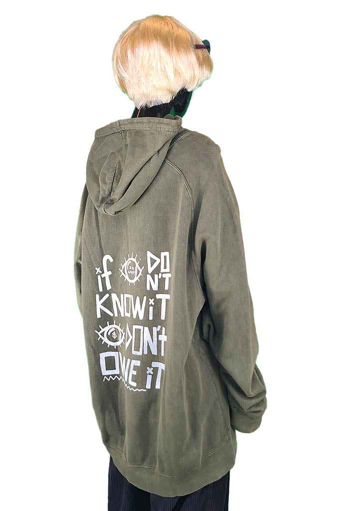 IF I Don't Know It, I Don't Owe It (X-Large)