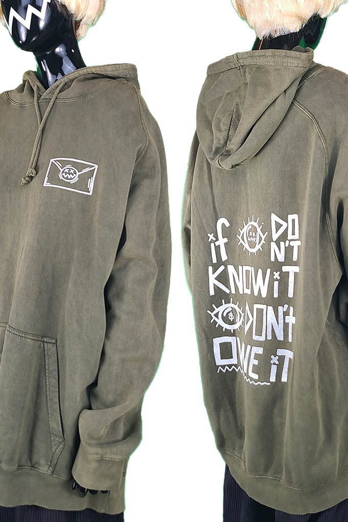 IF I Don't Know It, I Don't Owe It (X-Large)