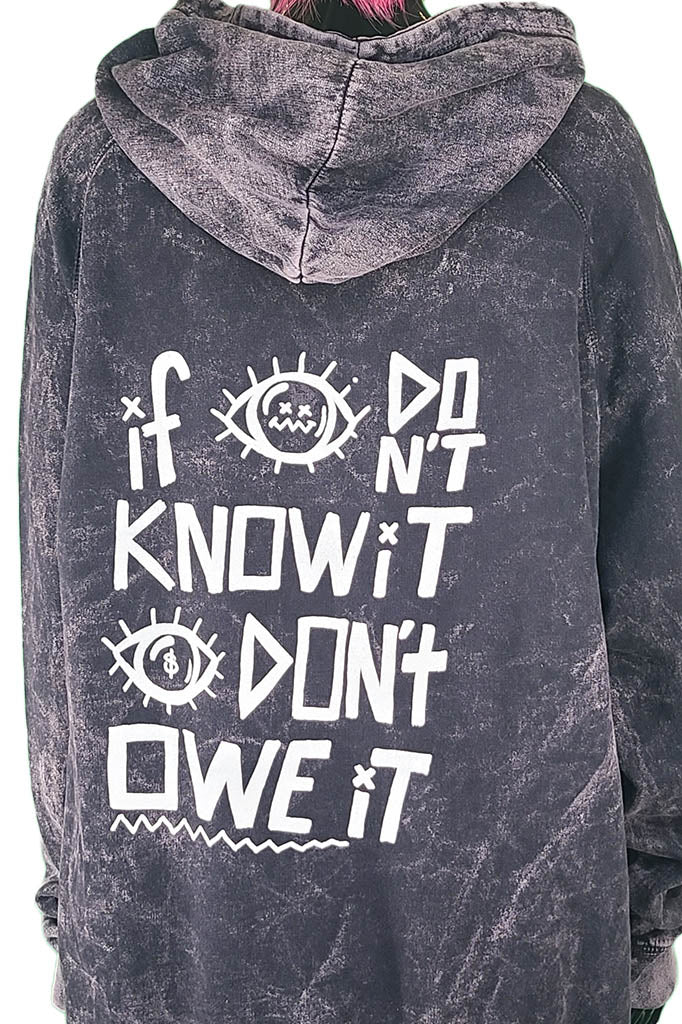 If I Don't Know It, I Don't Owe It (Large)